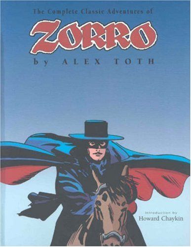 The Complete Classic Adventures of Zorro