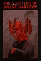 The Alien Life of Wayne Barlowe