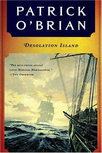 Desolation Island (Vol. Book 5) (Aubrey/Maturin Novels)