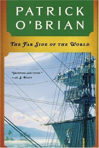 The Far Side of the World (Vol. Book 10) (Aubrey/Maturin Novels)