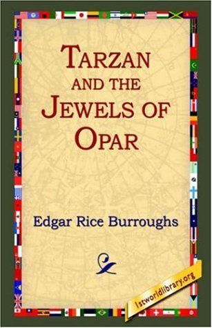 Tarzan and the Jewels of Opar