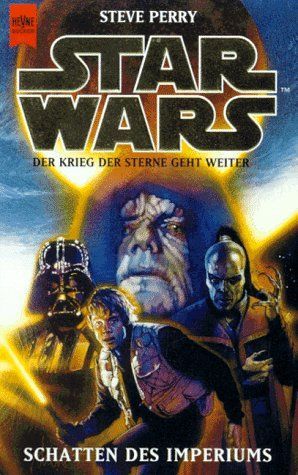 Star Wars. Schatten des Imperiums.