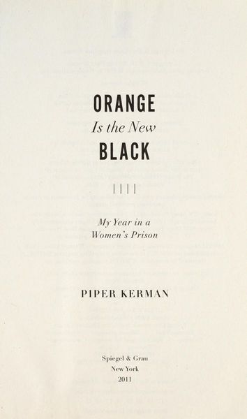 Orange Is the New Black