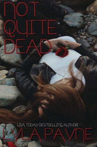 Not Quite Dead