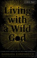 Living with a Wild God
