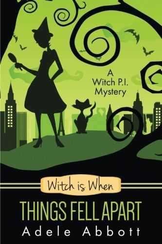 Witch Is When Things Fell Apart