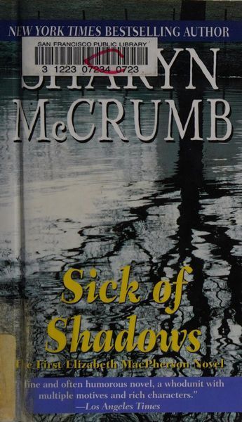Sick of Shadows