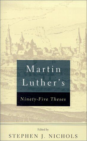 Martin Luther's Ninety-five Theses