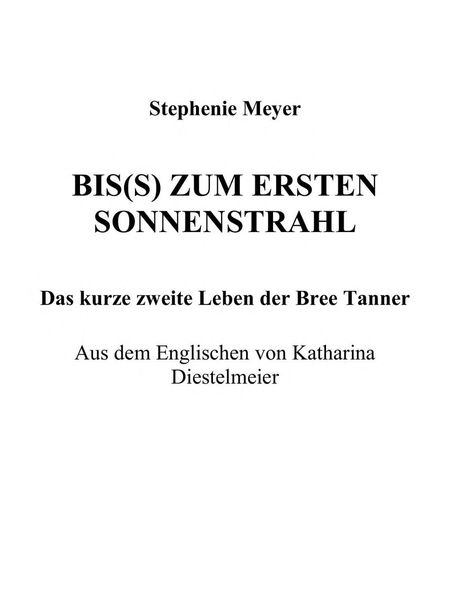 Biss zum ersten Sonnenstrahl