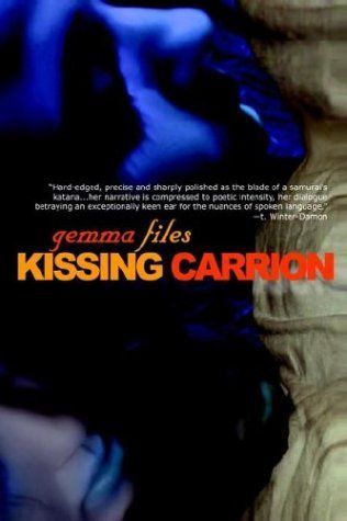 Kissing Carrion
