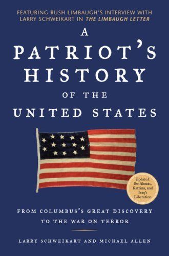 A Patriot's History of the United States