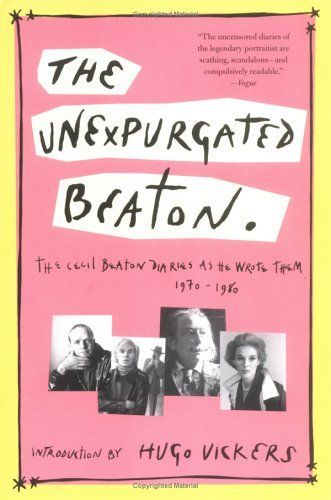 The Unexpurgated Beaton