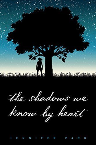 The Shadows We Know by Heart