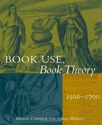 Book Use, Book Theory, 1500-1700