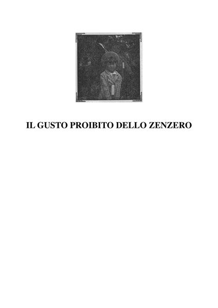 Il gusto proibito dello zenzero