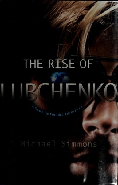 The Rise of Lubchenko