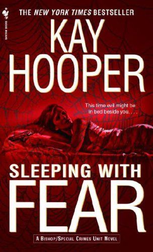 Sleeping with Fear