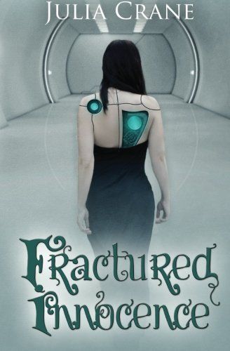 Fractured Innocence