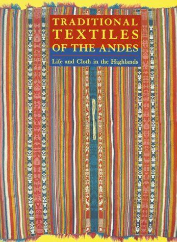 Traditional Textiles of the Andes