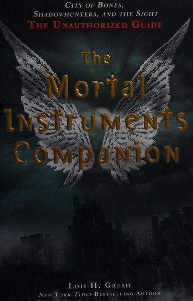 The Mortal Instruments Companion