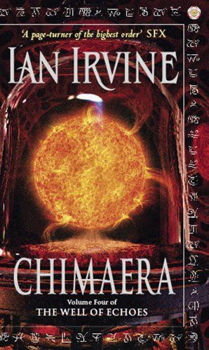 Chimaera - Volume Four of the Well of Echoes