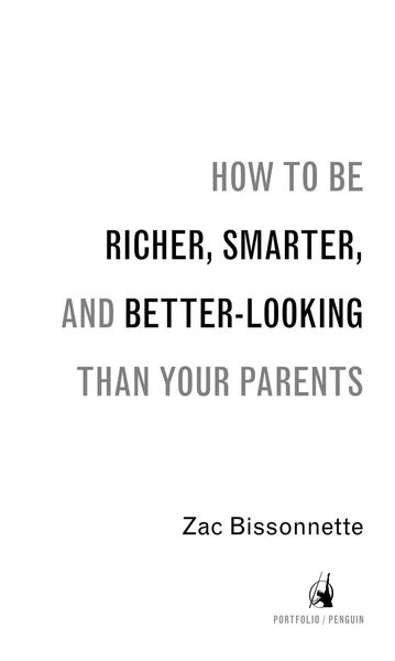 How to be Richer, Smarter, and Better-looking Than Your Parents