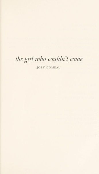The Girl Who Couldn't Come