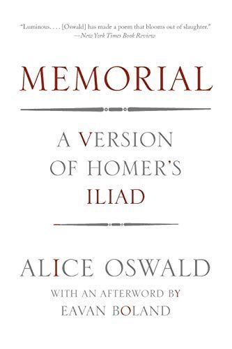 Memorial: A Version of Homer's Iliad