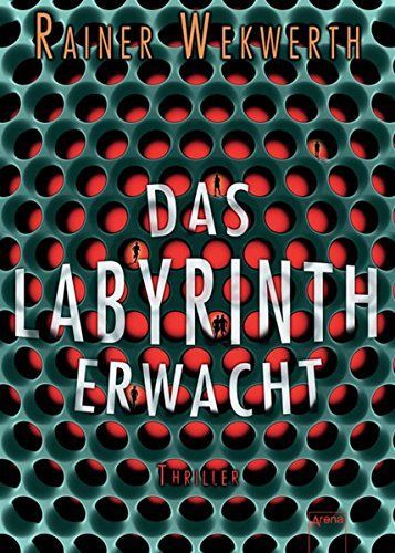 Das Labyrinth erwacht