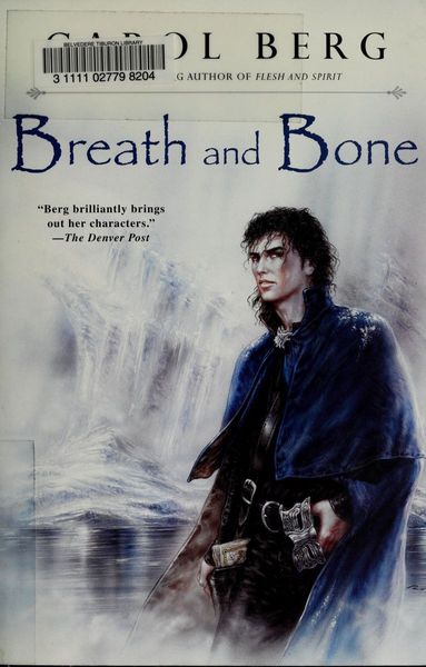 Breath and Bone