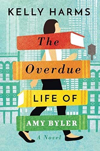 The Overdue Life of Amy Byler