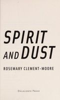 Spirit and Dust