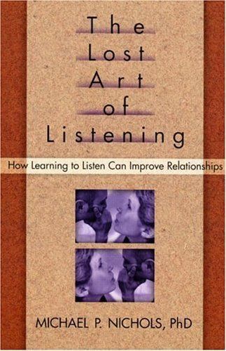 The Lost Art of Listening