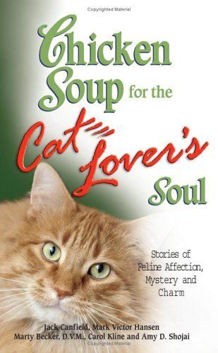 Chicken Soup for the Cat Lover's Soul