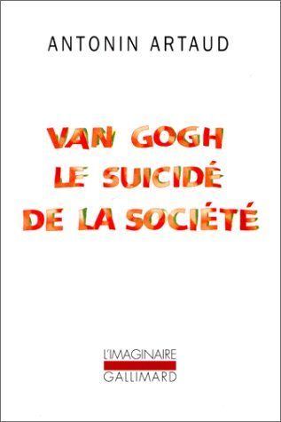 Van Gogh le suicidé de la société