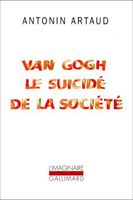 Van Gogh le suicidé de la société