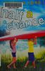 Half a Chance