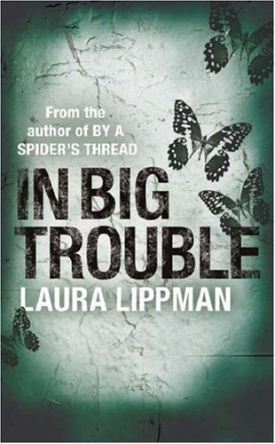 In Big Trouble