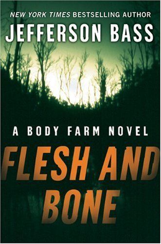 Flesh and Bone