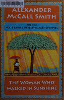 The Woman Who Walked in Sunshine