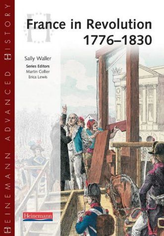 France in Revolution, 1776-1830