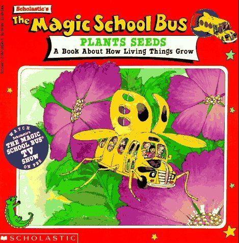 The Magic School Bus Plants Seeds