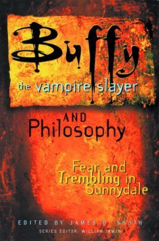 Buffy the Vampire Slayer and Philosophy