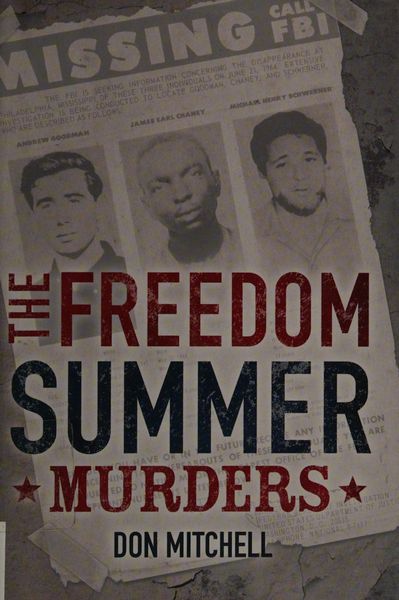 The Freedom Summer Murders