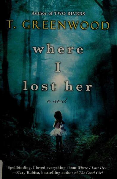 Where I Lost Her