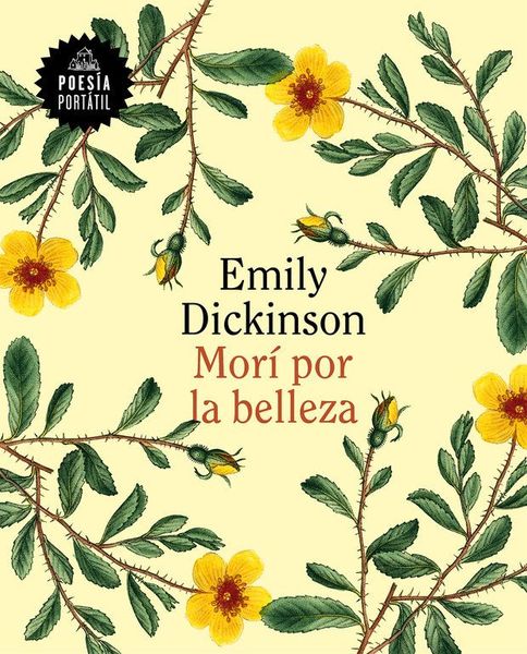 Mori Por La Belleza / 60 Poems by Emily Dickson