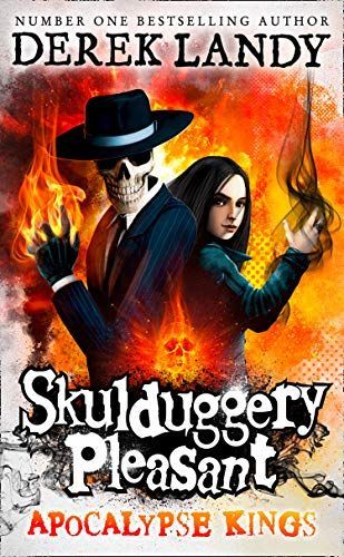 Apocalypse Kings (Skulduggery Pleasant)
