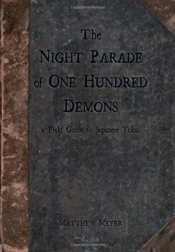 The Night Parade of One Hundred Demons