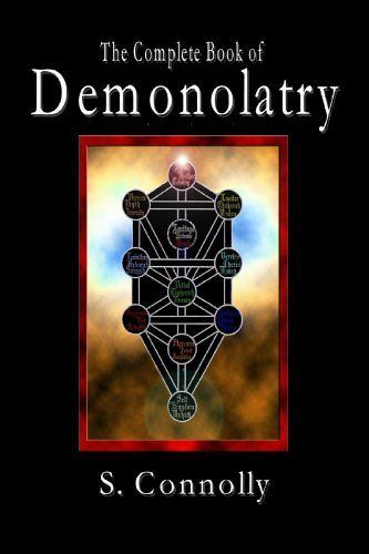 The Complete Book of Demonolatry