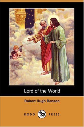 Lord of the World (Dodo Press)